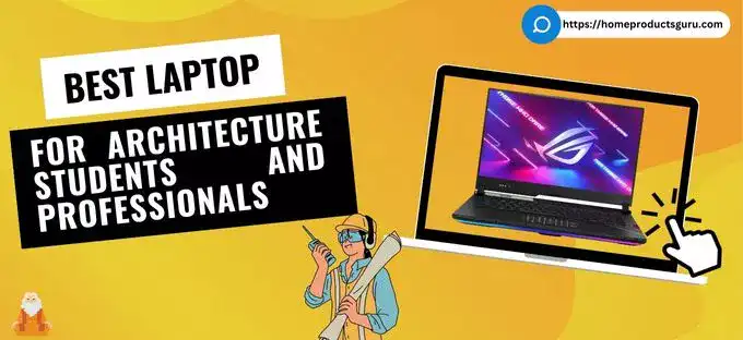 Best laptop for architecture students