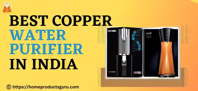 Best Copper Water Purifier In India