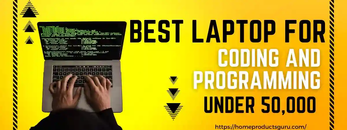 Best Laptop For Coding and Programming Under 50000